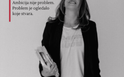 Ambicija nije problem. Problem je ogledalo koje stvara.